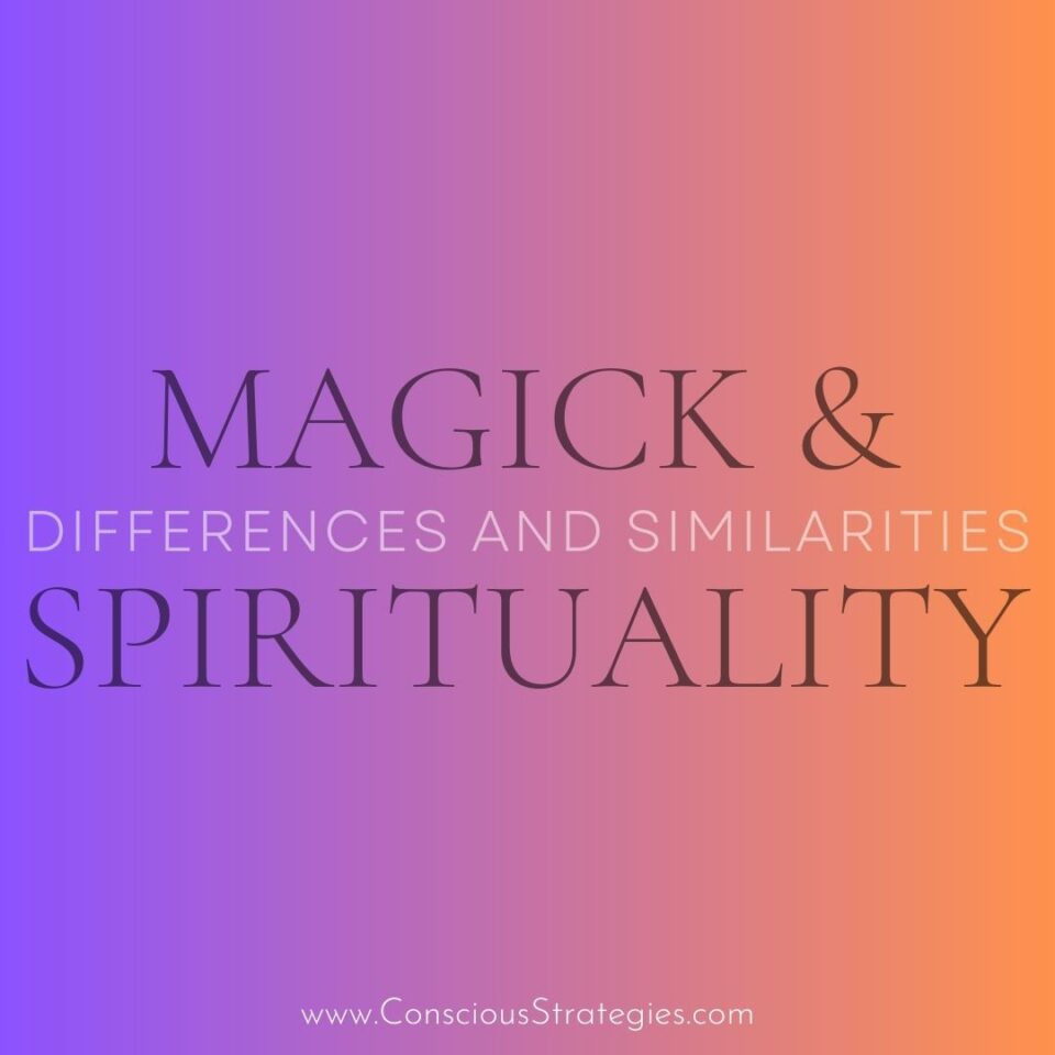 Magick and Spirituality