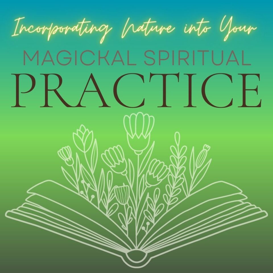 Magickal Spiritual Practice