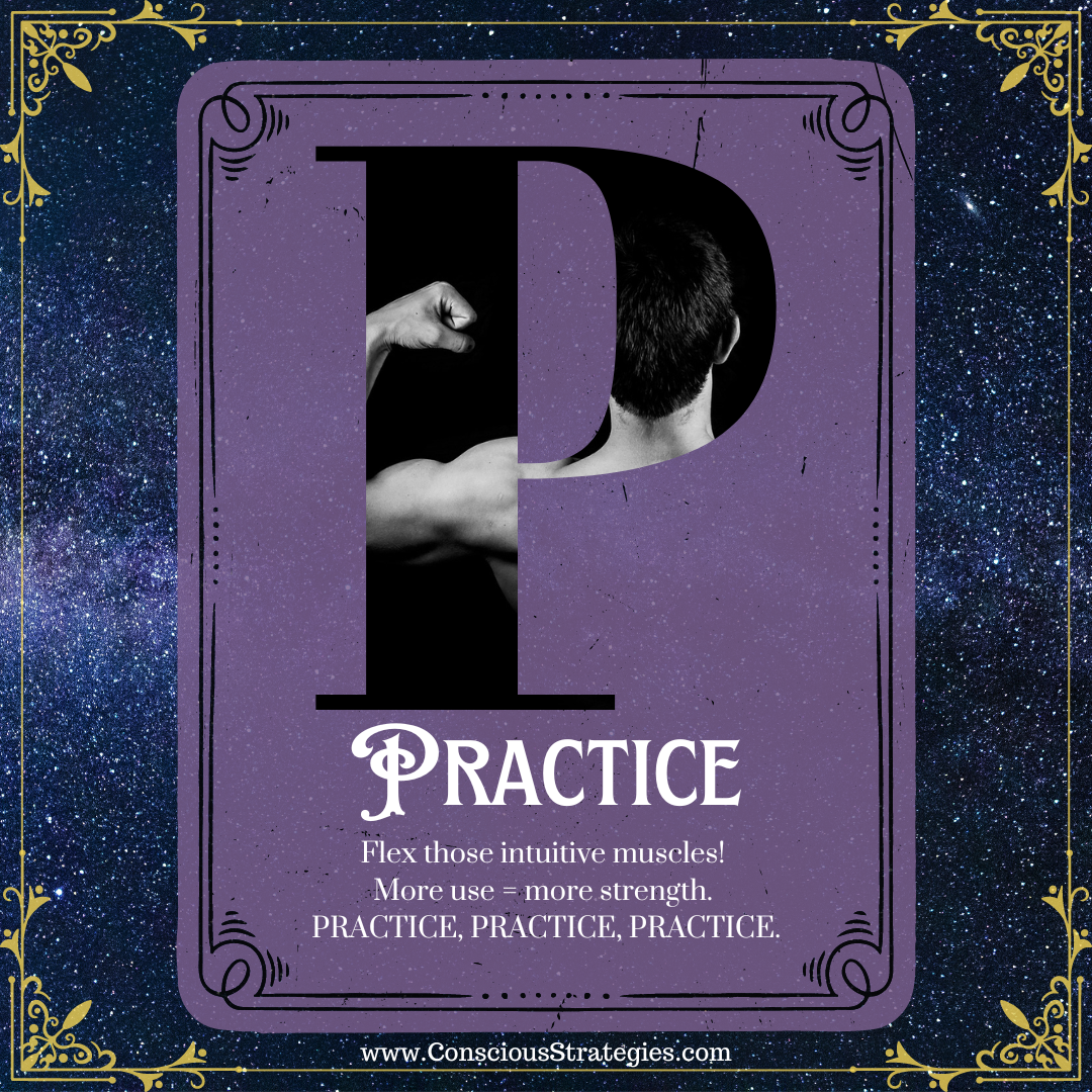 P is for Practice